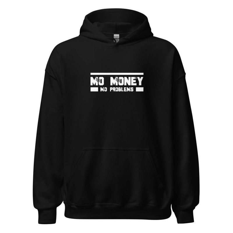 Mo Money Mo Problems
