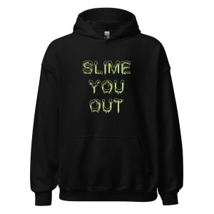 Slime You Out