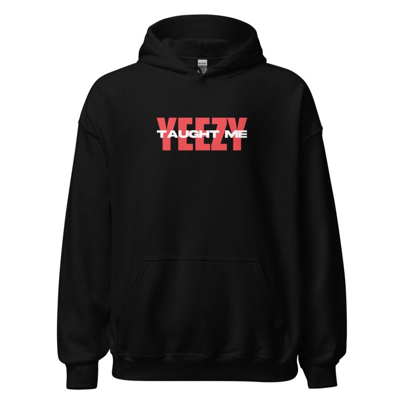 Yeezy Taught Me