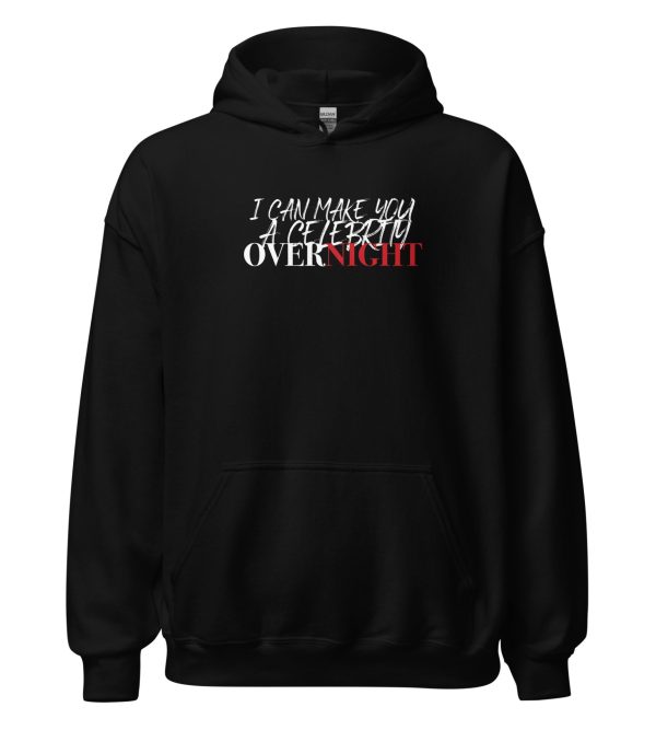 I Can Make You a Celebrity Overnight