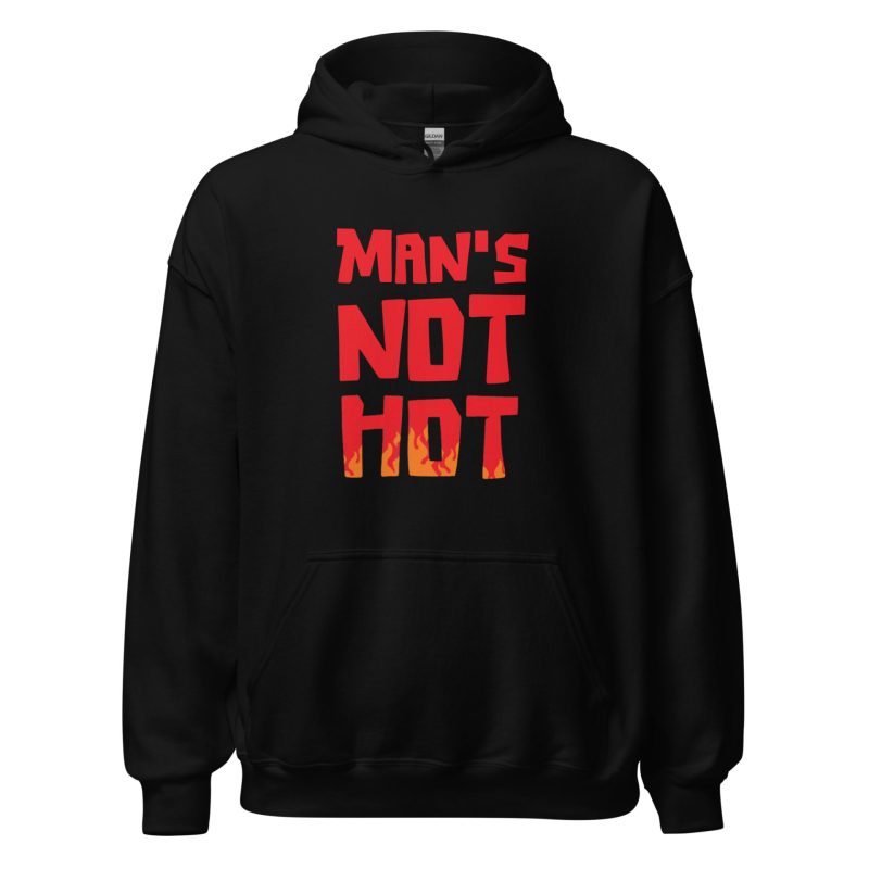 Man's Not Hot
