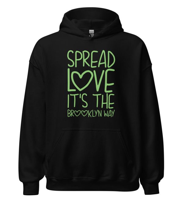 Spread Love It's The Brooklyn Way