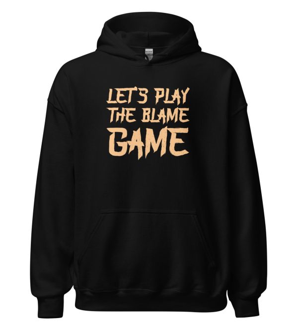 Let's Play The Blame Game