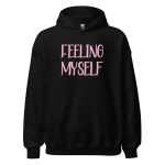 Feeling Myself