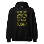 Ain't Got Wings On But Ready To Take Flight