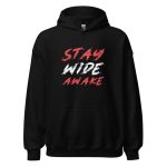 Stay Wide Awake