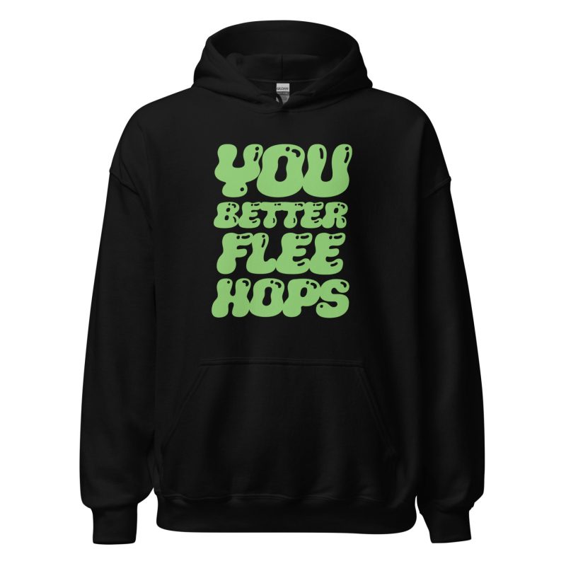 You Better Flee Hops