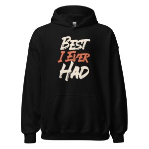 Best I Ever Had