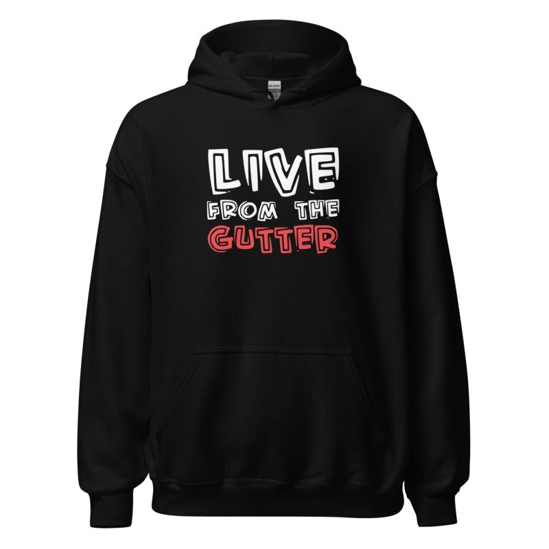 Live From The Gutter