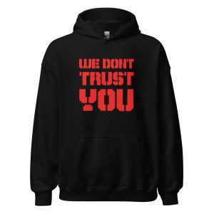 unisex-heavy-blend-hoodie-black-front-6628f666e045c.jpg We Don't Trust You