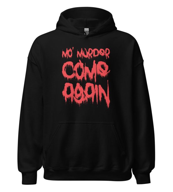 Mo' Murder Come Again