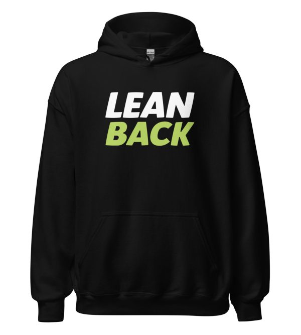 Lean Back Unisex Hoodie
