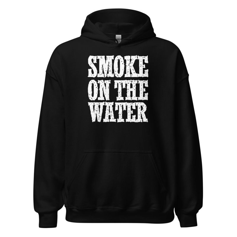Smoke on the Water Unisex Hoodie