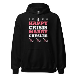 Happy Crisis Merry Chrysler Unisex Hoodie