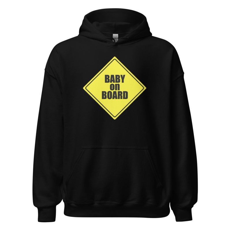 Baby on Board Unisex Hoodie