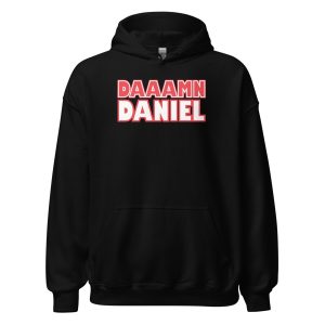 Damn Daniel Unisex Hoodie