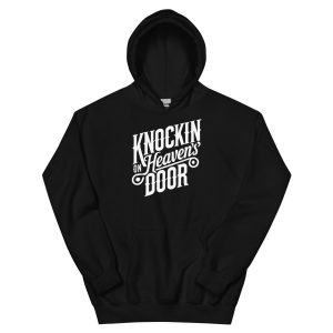 Knockin' On Heaven's Door Unisex Hoodie