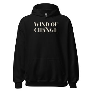 Wind Of Change Unisex Hoodie