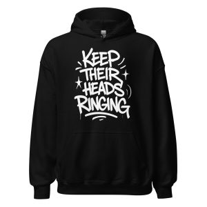 Keep Their Heads Ringing Unisex Hoodie