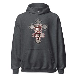 Only God Can Judge Me