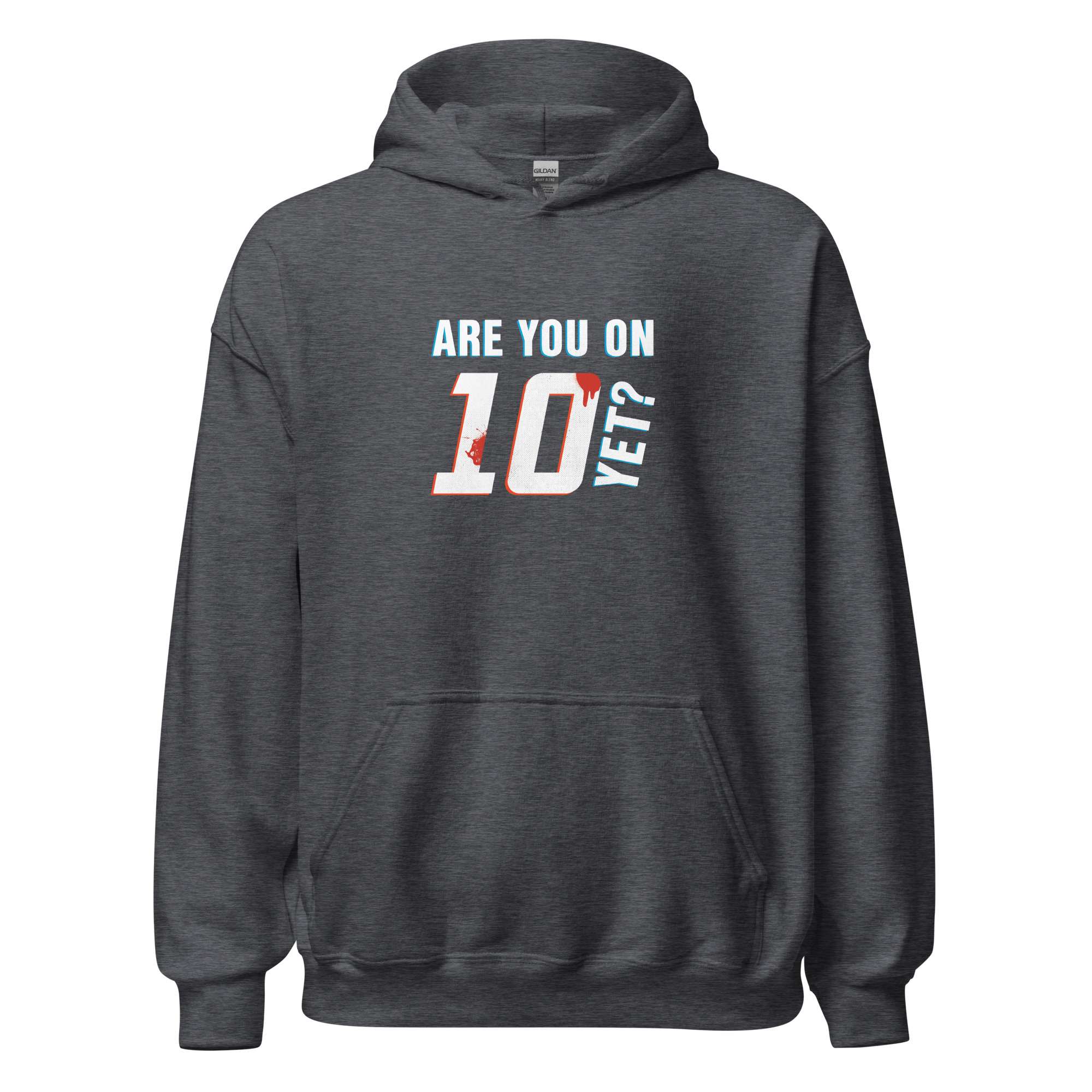 Are You On Ten Yet?