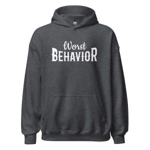 Worst Behavior