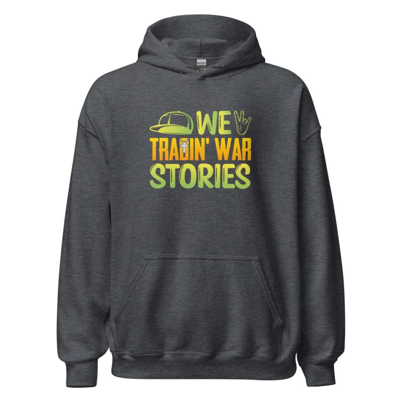 We Tradin' War Stories