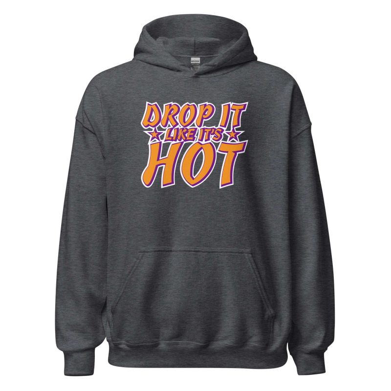 Drop It Like It’s Hot