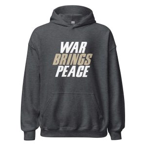 War Brings Peace