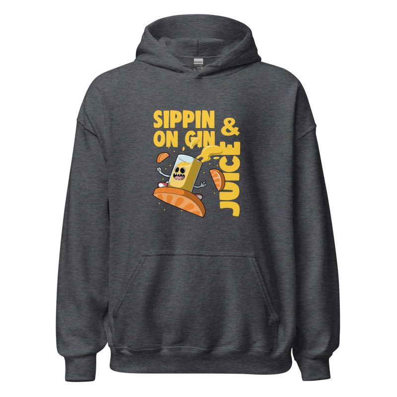 Sippin On Gin And Juice