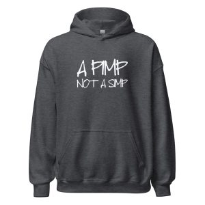 A Pimp Not A Simp