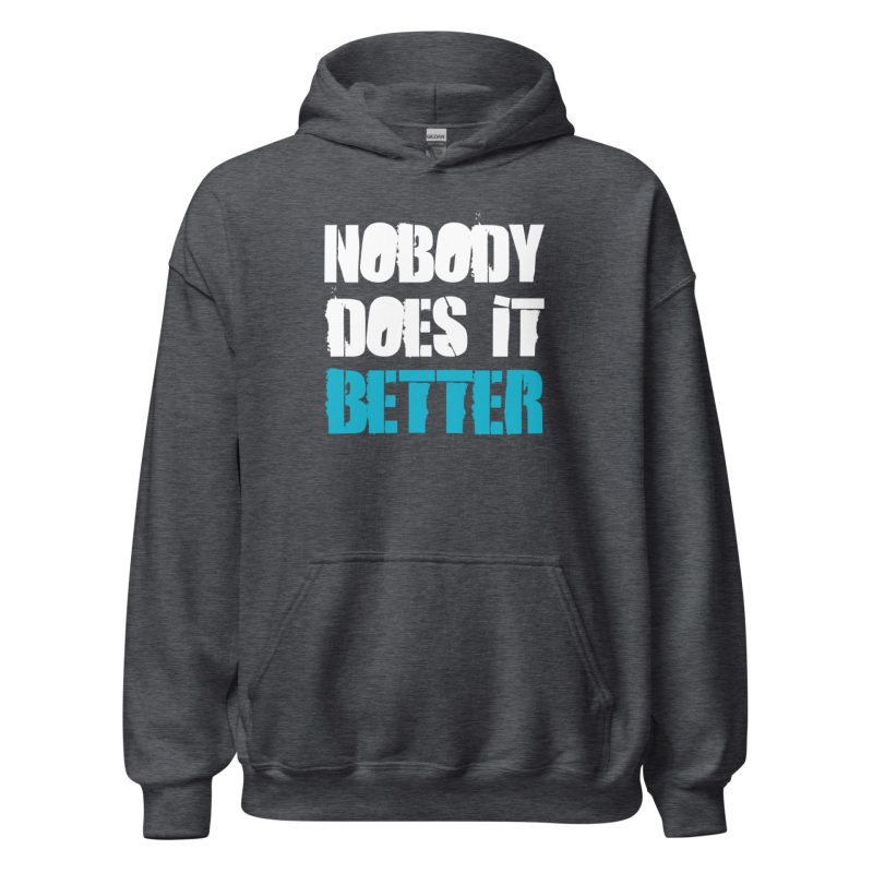 Nobody Does it Better