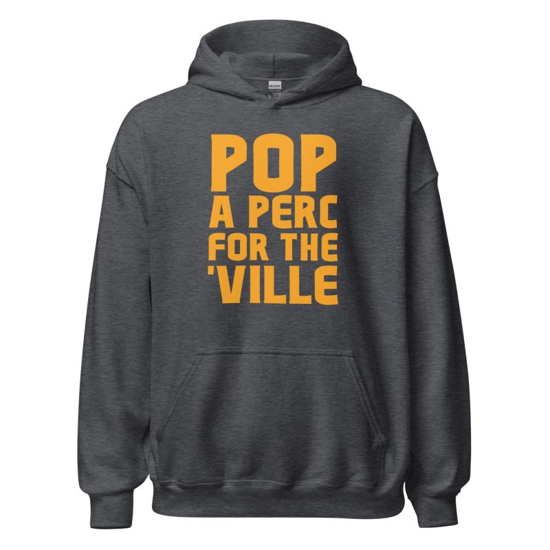 Pop A Perc For The 'Ville