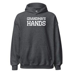 Grandma's Hands Unisex Hoodie