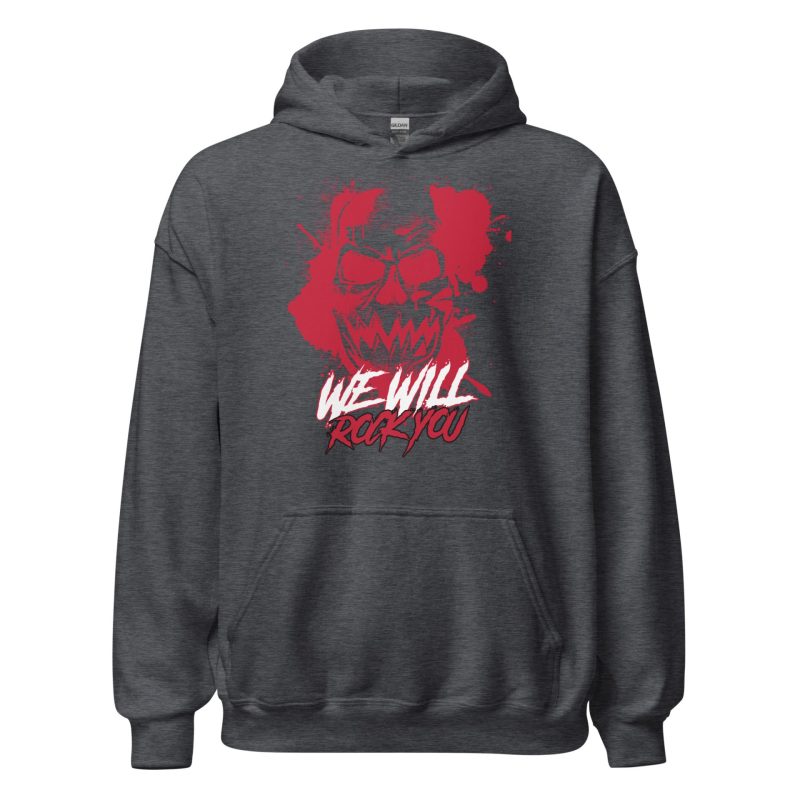 We Will Rock You Unisex Hoodie