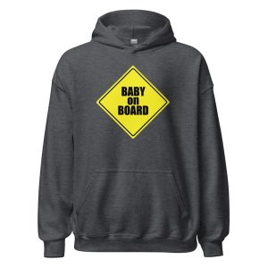 Baby on Board Unisex Hoodie