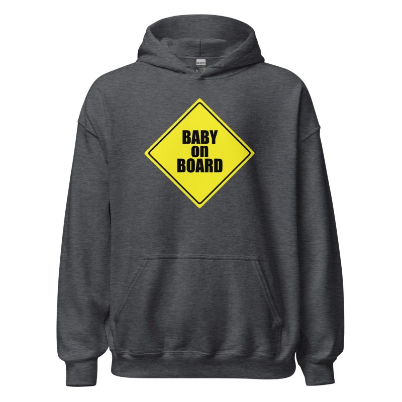 Baby on Board Unisex Hoodie