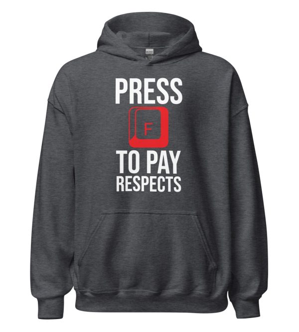 Press F to Pay Respects Unisex Hoodie