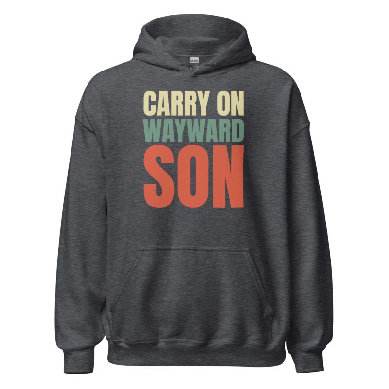 Carry on Wayward Son Unisex Hoodie