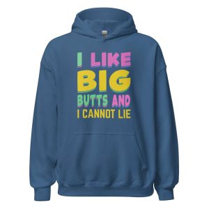 I Like Big Butts And I Cannot Lie