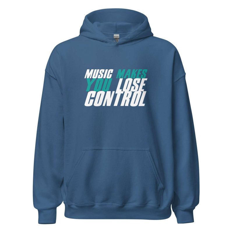 Music Makes You Lose Control