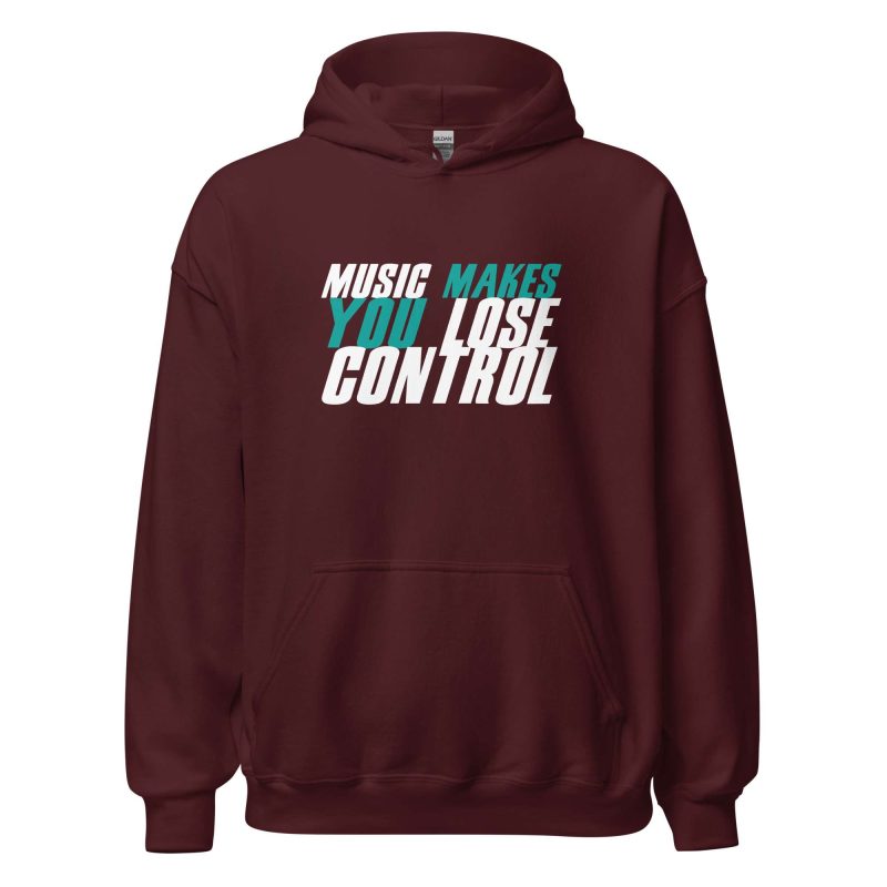 Music Makes You Lose Control