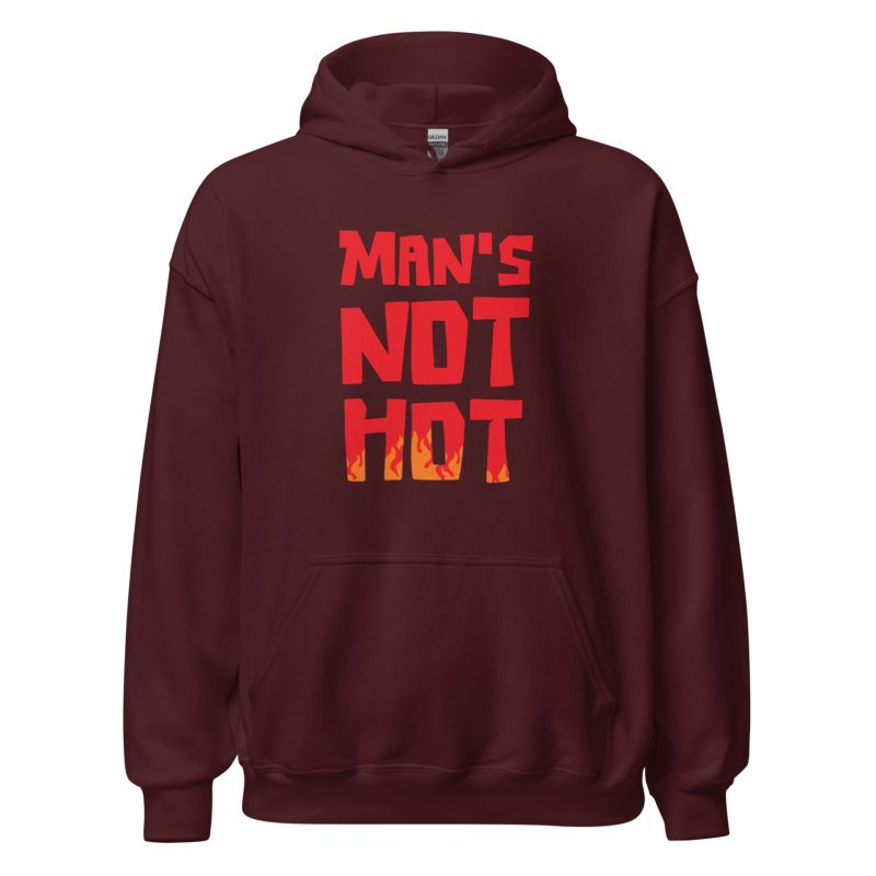 Man's Not Hot
