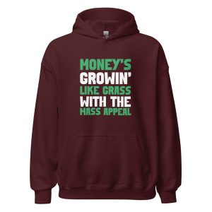 Money's Growin' Like Grass With The Mass Appeal