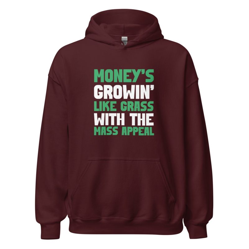 Money's Growin' Like Grass With The Mass Appeal