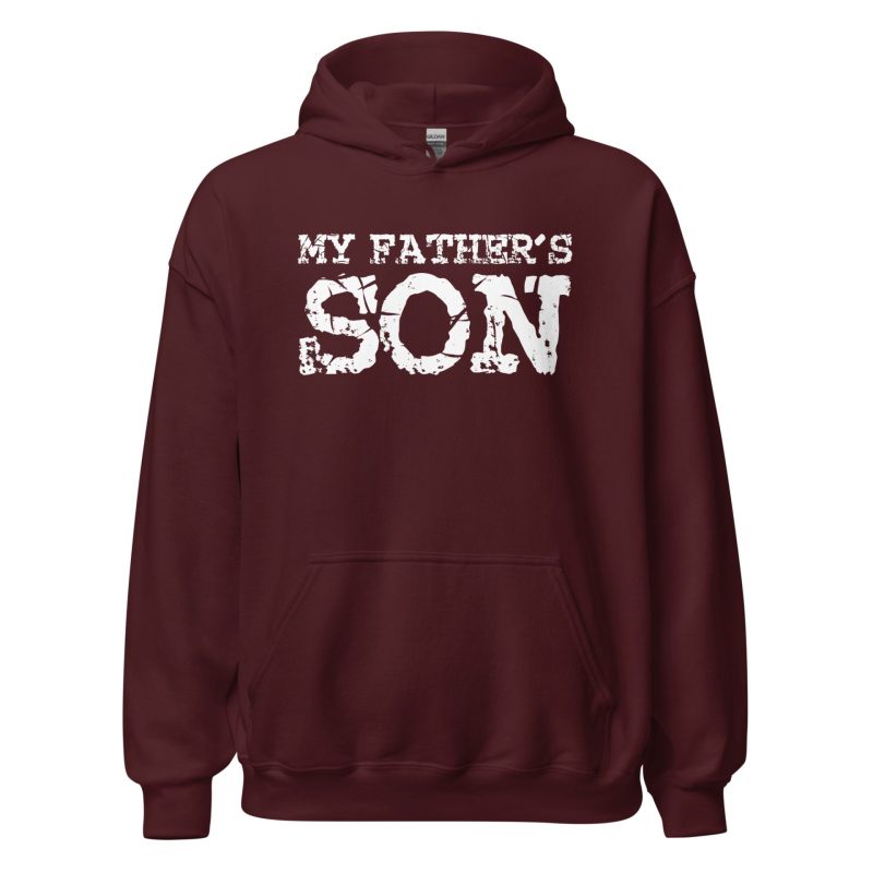 My Father’s Son Unisex Hoodie
