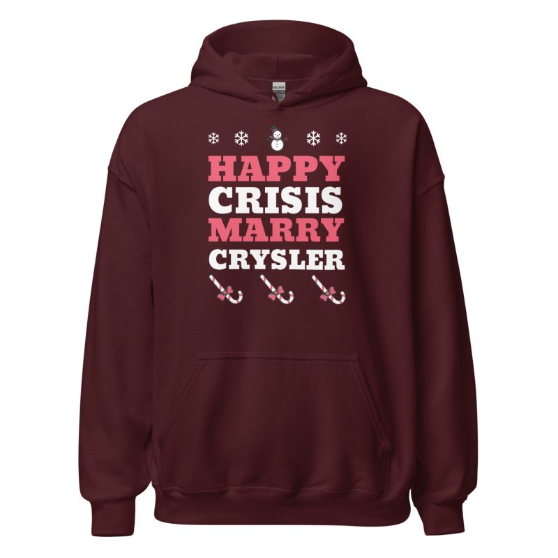 Happy Crisis Merry Chrysler Unisex Hoodie