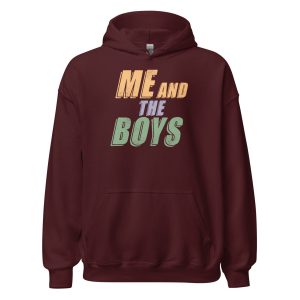 Me and the Boys Unisex Hoodie