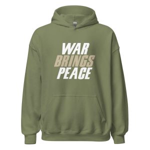 War Brings Peace