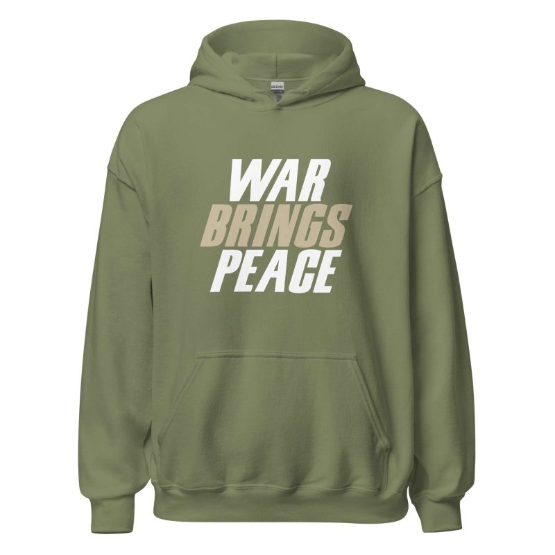 War Brings Peace
